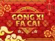 Arti Gong Xi Fa Cai