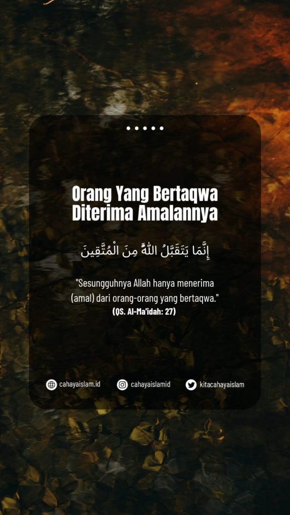 Tanda amal diterima oleh Allah