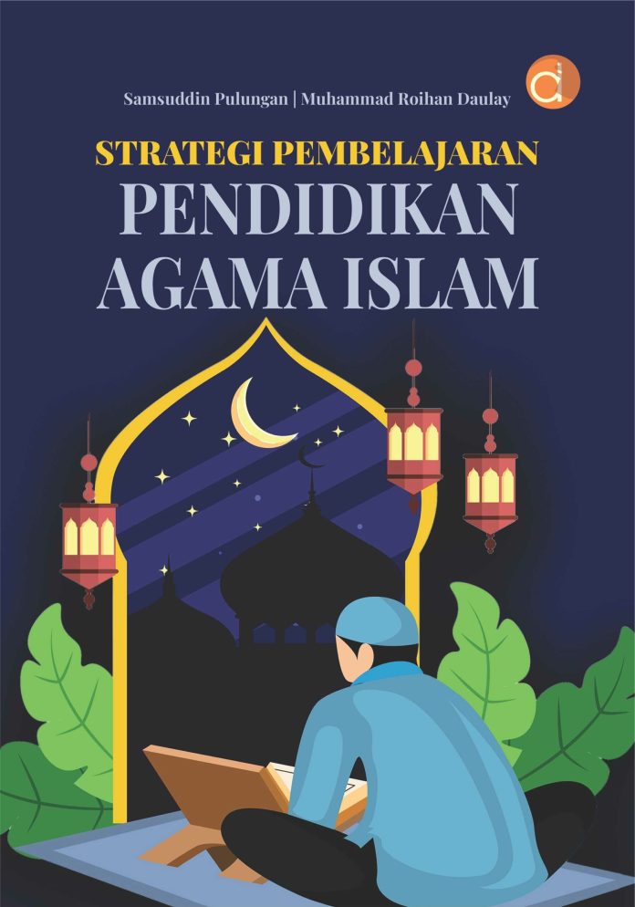 Buku Strategi Pembelajaran Pendidikan Agama Islam
