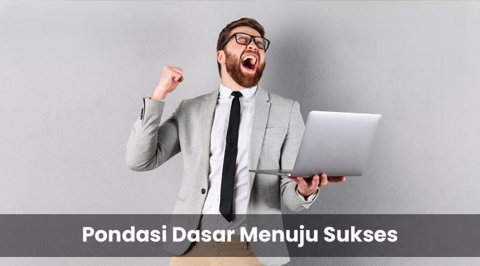 Akhlak sebagai Pondasi Kesuksesan