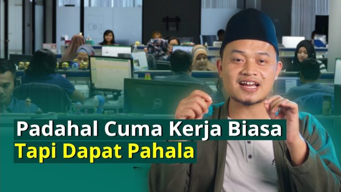 Bekerja dengan Niat Ibadah