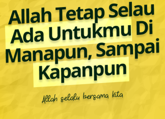 Bukti Allah Selalu Ada
