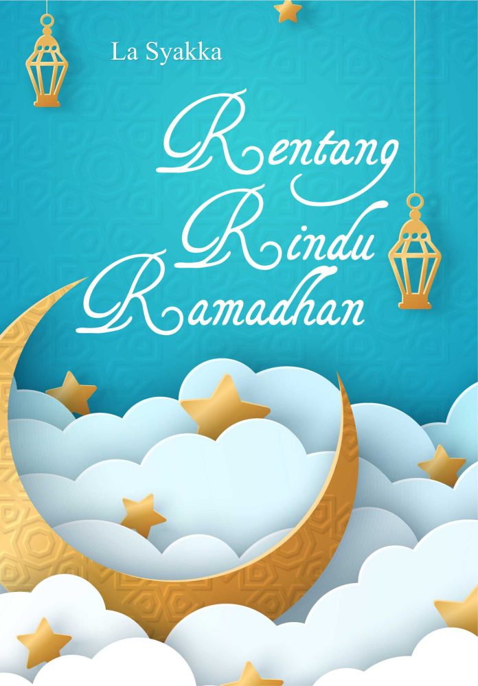 Buku Rentang Rindu Ramadhan Buku Rentang Rindu Ramadhan
