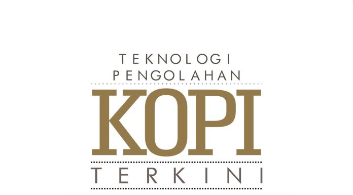 Review Buku Teknologi Pengolahan Kopi Terkini