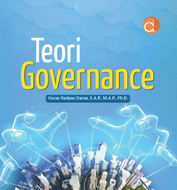 Buku Teori Governance, Tata Kelola Pemerintahan Modern Buku Teori Governance