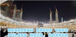 Doa Orang Pulang Haji Apakah Mustajab Pasti Terkabul