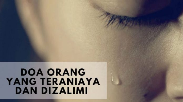 Doa-Orang-yang-Terdzolimi-Terkabulkan Doa-Orang-yang-Terdzolimi-Terkabulkan