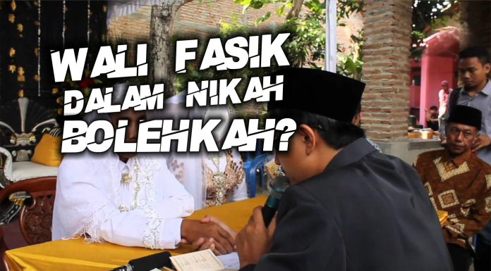Hukum Wali Nikah Fasik