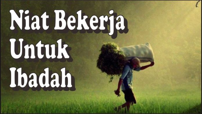 Ibadah Mencari Nafkah