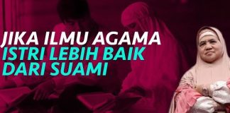 Istri Lebih Paham Agama