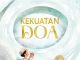 Kekuatan Doa dan Syukur dalam Islam