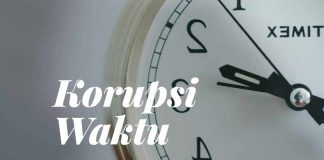 Korupsi Waktu