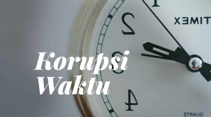 Korupsi Waktu