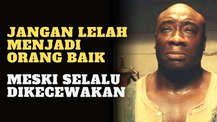 Lelah Jadi Orang Baik