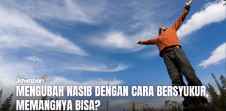 Mengubah Nasib dengan Bersyukur