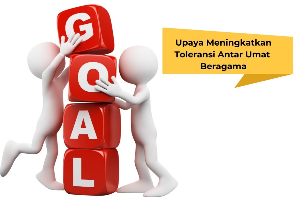 meningkatkan toleransi antar umat beragama