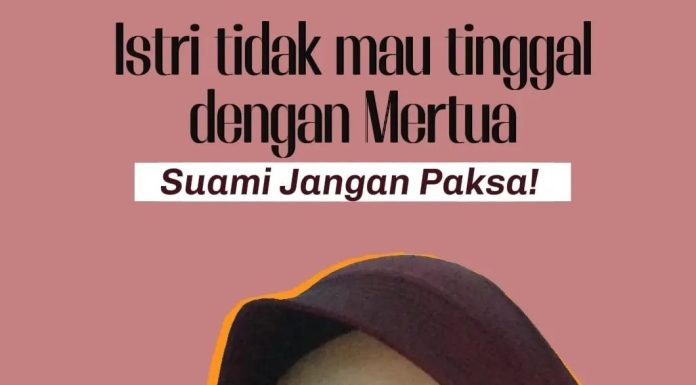 Menolak Tinggal Bersama Mertua Apa Hukumnya