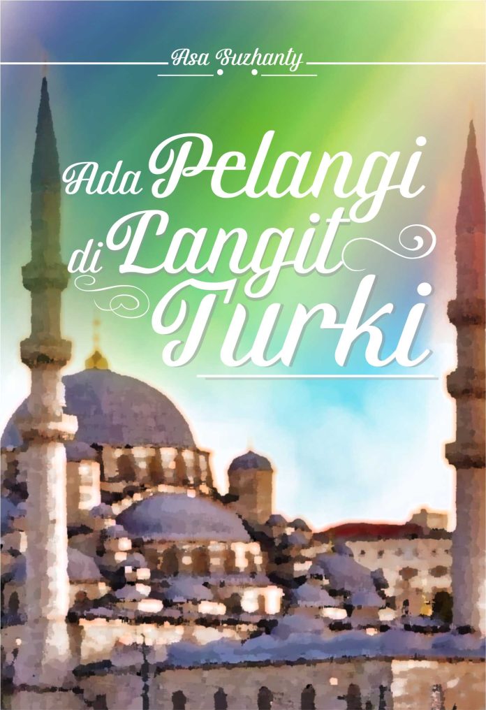 Novel-Ada-Pelangi-Di-Langit-Turki
