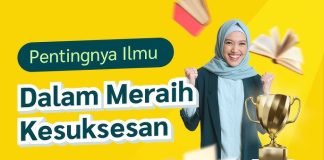 Pentingnya ilmu untuk Kesuksesan
