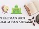Perbedaan Shaum dan Shiyam