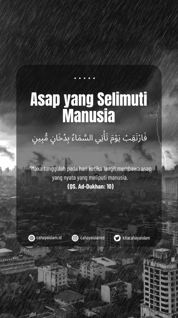 Perbedaan dukhan dan bencana biasa