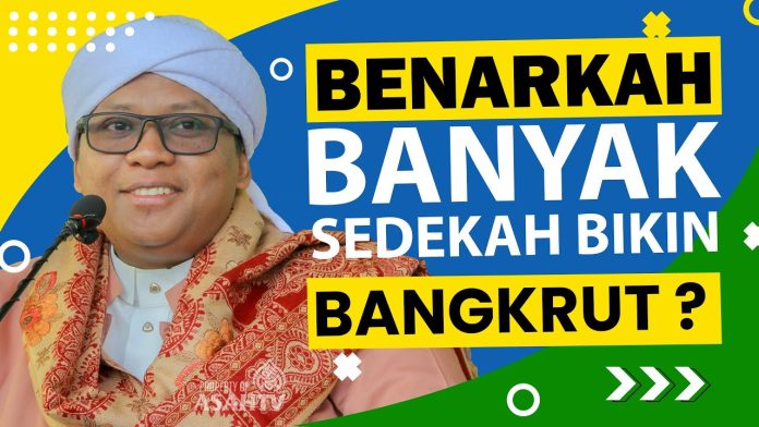 Saat Sedekah Bikin Bangkrut