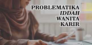 Solusi Iddah Wanita Karir dalam Islam