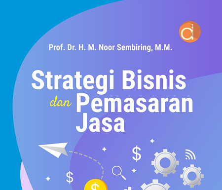 Buku Strategi Bisnis dan Pemasaran Jasa