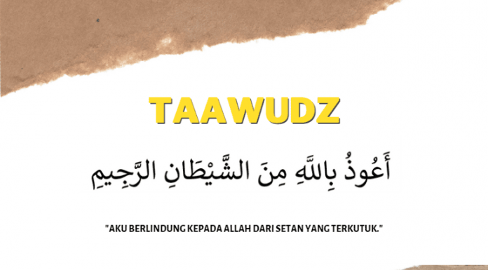 Tafsir-Bacaan-Taawudz-Jangan-Sampai-Tidak-Tahu