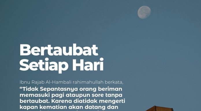 Taubat Setiap Hari, Perlukah? Taubat Setiap Hari