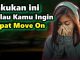Tips Cepat Move On dalam Islam