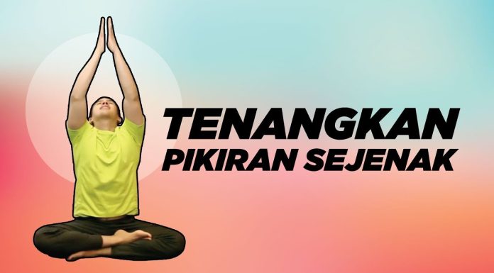 Tips Menenangkan Pikiran