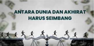 Tips Menyeimbangkan Dunia Akhirat