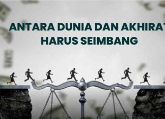 Tips Menyeimbangkan Dunia Akhirat