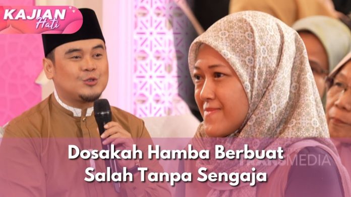 berbuat Salah Tanpa Sengaja dalam Islam