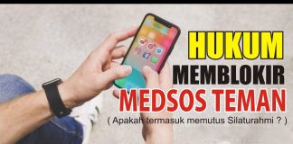 hukum memblokir teman medsos apakah termasuk memutus silaturahim