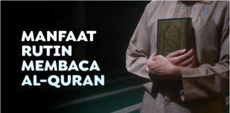 keajaiban rutin membaca Al-Qur'an