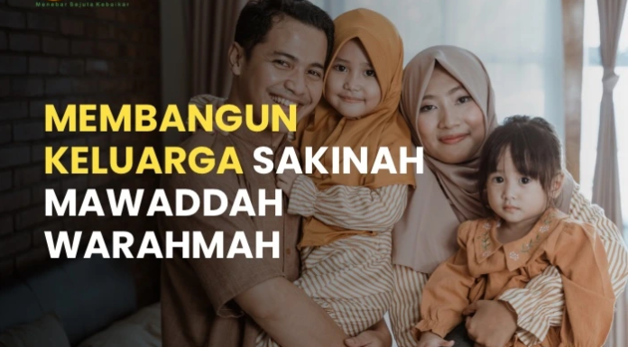 Cara Mewujudkan Keluarga Sakinah Mawadah Warahmah keluarga Sakinah mawadah warahmah samara samawa