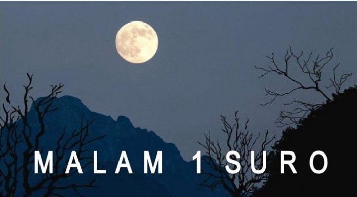 Malam 1 Suro 2023 Sebentar Lagi, Ketahui Maknanya dalam Islam malam 1 Suro 2023