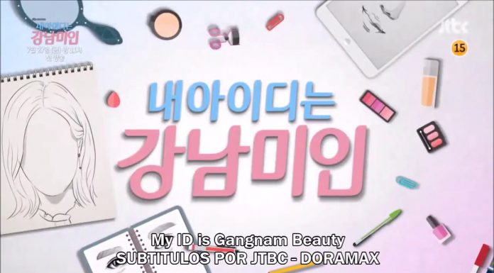 My ID is Gangnam Beauty