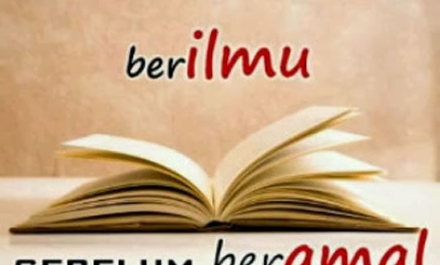 Pentingnya Ilmu Sebelum Amal dalam Kehidupan Sehari-Hari pentingnya ilmu sebelum amal